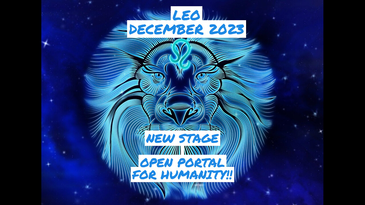 Leo - New Portal Opening . . Quiet Mind