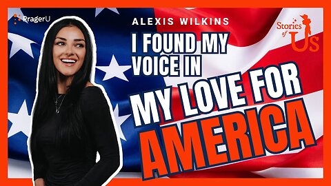 Alexis Wilkins: I Found My Voice in My Love for America