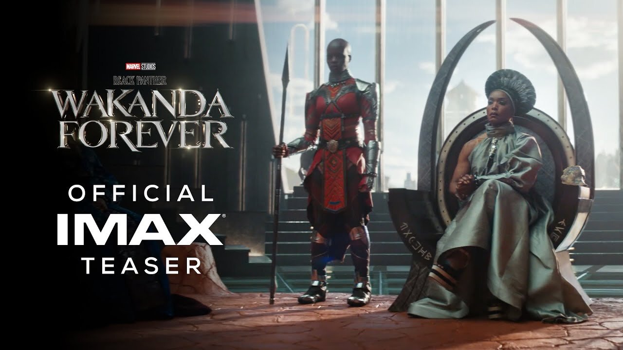 Marvel Studios’ Black Panther: Wakanda Forever | Official Teaser