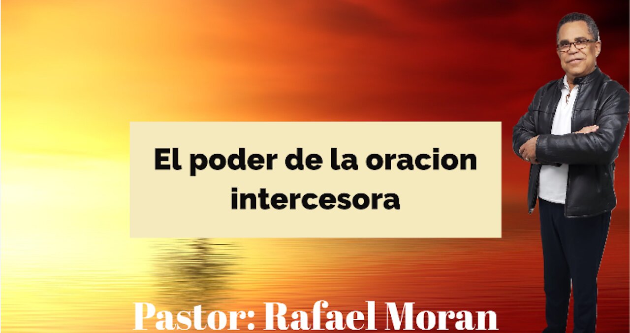 El poder de la oracion intercesora