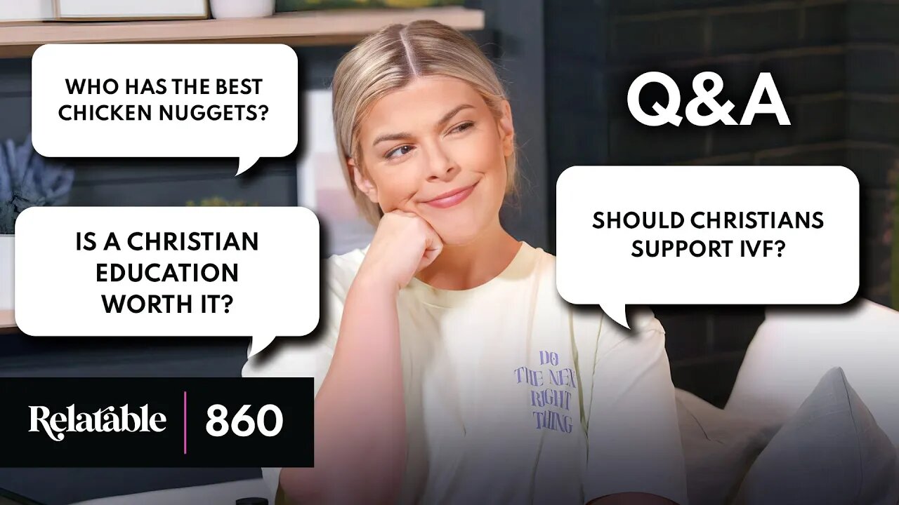 Should Christians Do IVF? | Q&A | Ep 860