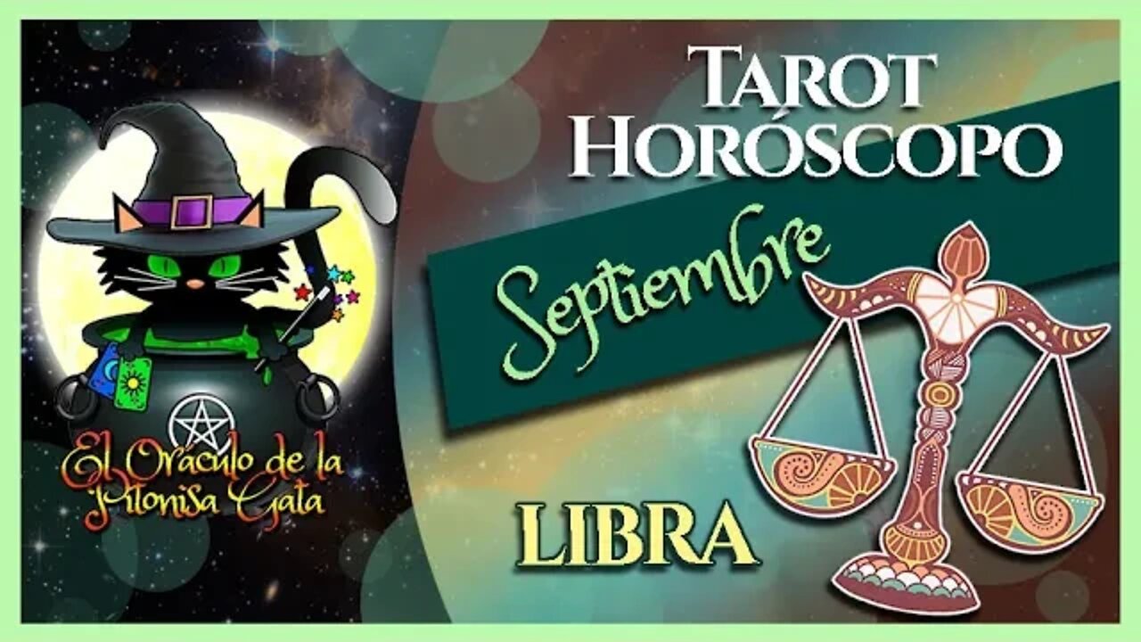 🌸LIBRA🌸septiembre 2022🧙♂️TAROT Predicción signos del HORÓSCOPO 😺