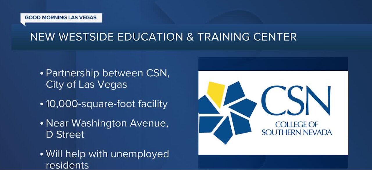 CSN's new Historic Westside education and training center