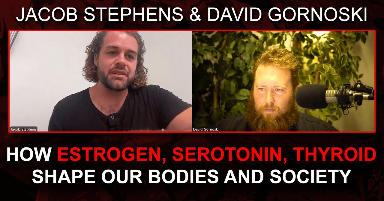 How Estrogen, Serotonin, Thyroid Shape Our Bodies and Society