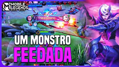 OLHA O QUE ESSA ASSASSINA É CAPAZ DE FAZER QUANDO TA FEEDADA | MLBB