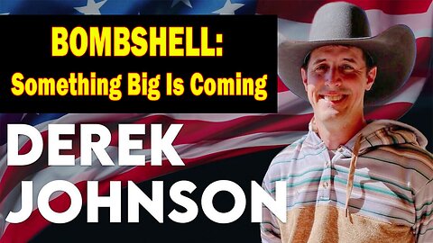 Derek Johnson HUGE Intel 10.21.24: "BOMBSHELL: Something Big Is Coming"