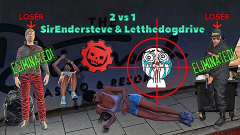 2 vs 1 - SirEndersteve & Letthedogdrive