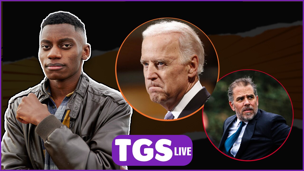 Biden Will Be Impeached & Hunter Will Be Arrested | TGS