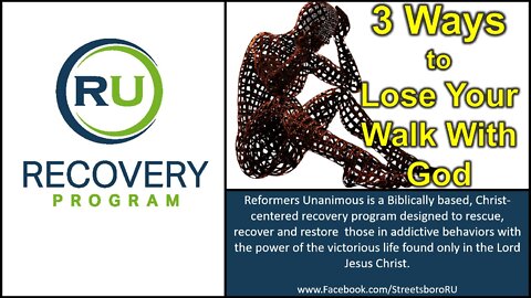 3 Ways to Lose Your Walk With God