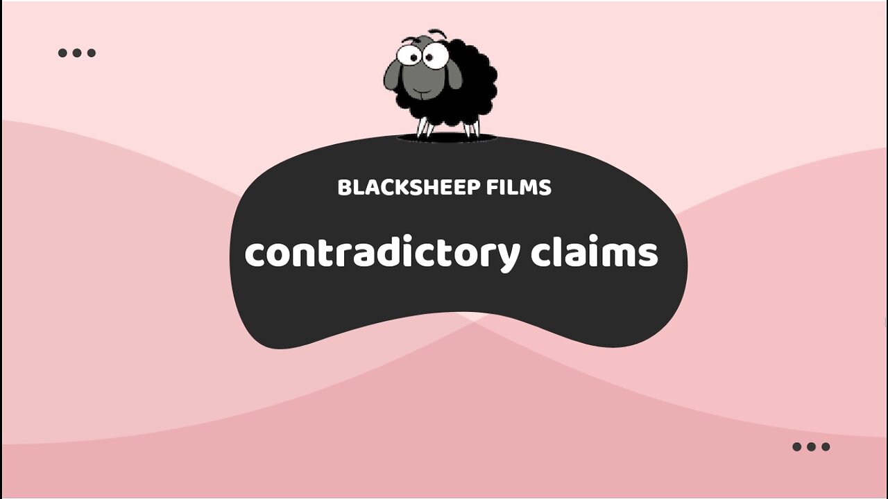 contradictory claims