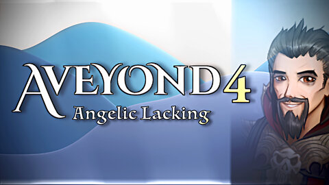 Aveyond 4 (Part 5) Angelic Lacking