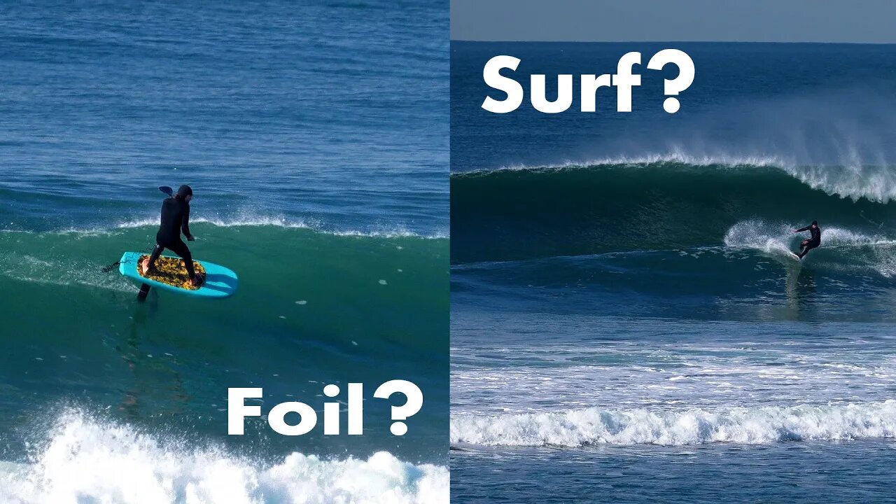 Surfboard or Foil in Overhead Beach Break?