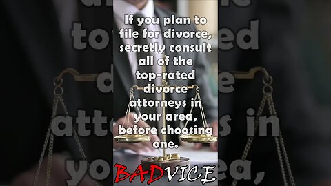 BADVICE: This is how you plan for divorce