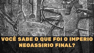 #shorts VOCÊ SABE O QUE FOI O IMPERIO NEOASSIRIO FINAL?