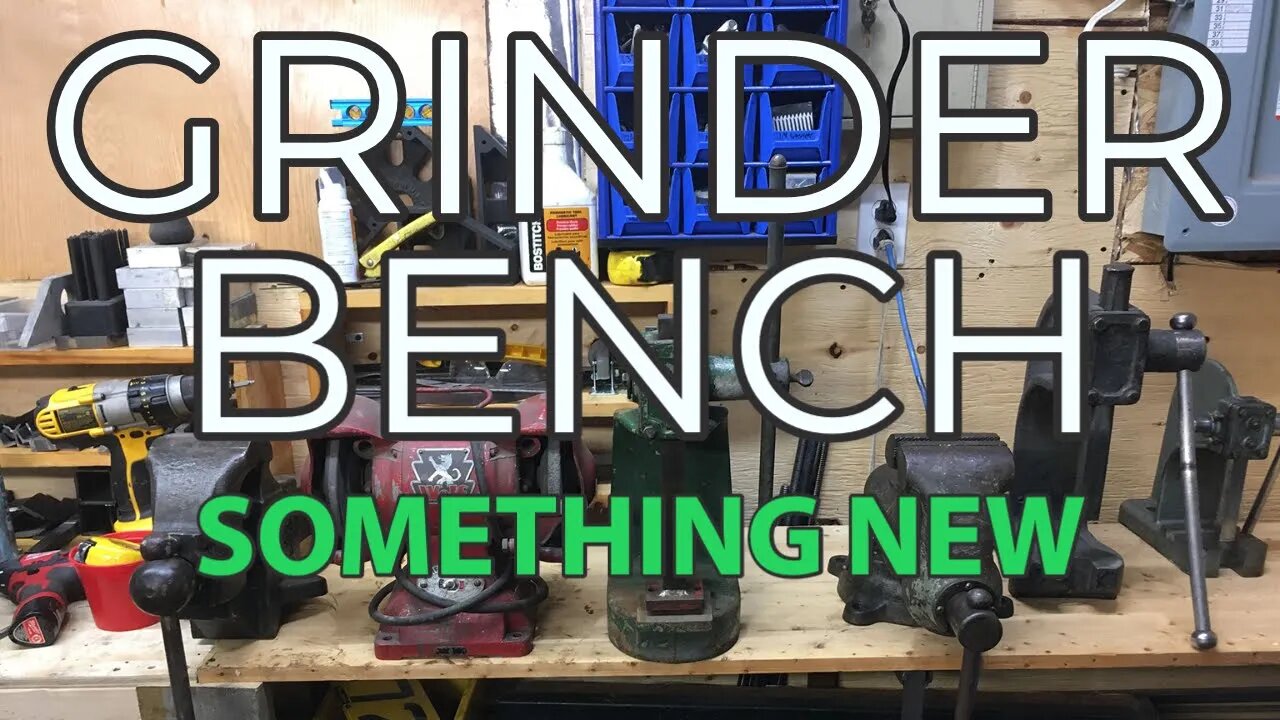 Grinder Bench - Something New in the Shop - Bit More Organized and Messy lol