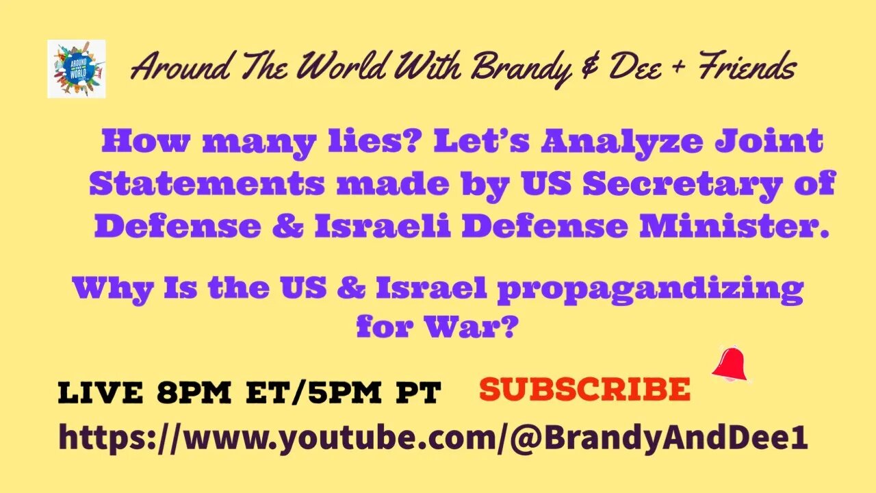 How many Lies? Analysis Of US & Israeli Defense Statement, War Plans?