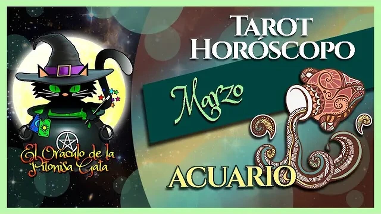 🌸ACUARIO🌸marzo 2023🧙♂️ TAROT Predicción signos del HORÓSCOPO 😺