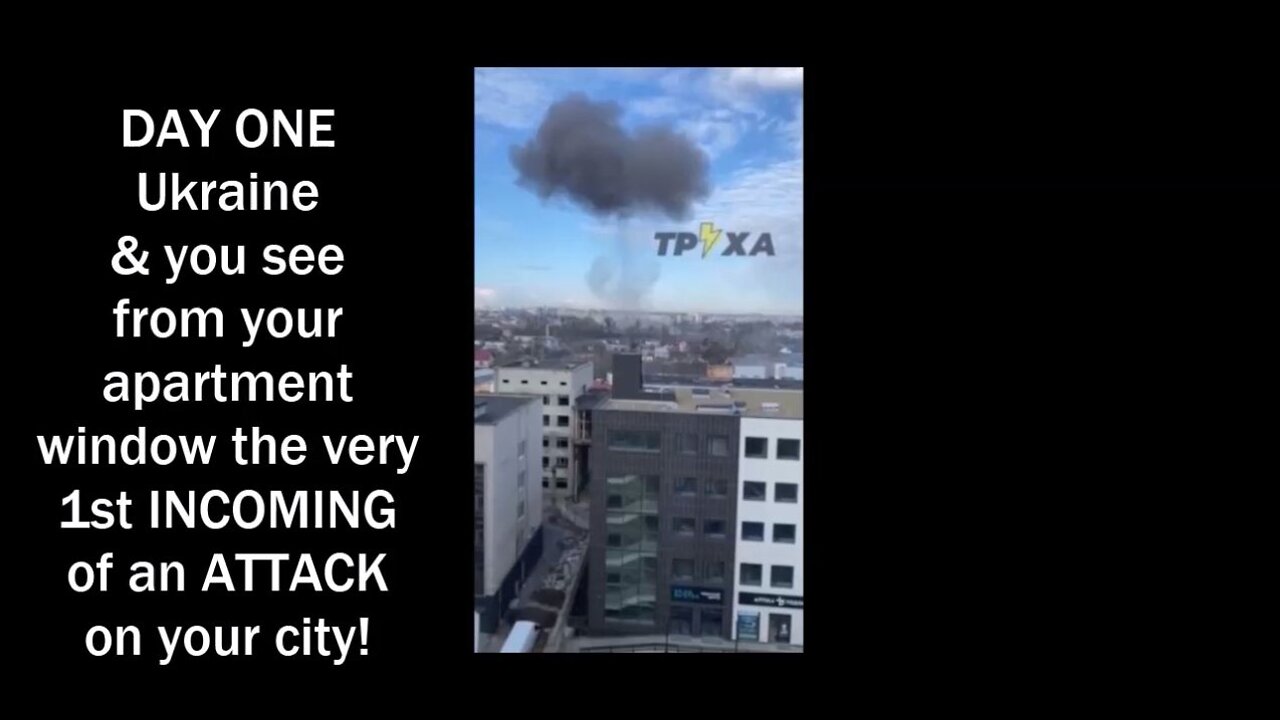 DAY ONE of the attack on the Ukraine 2022