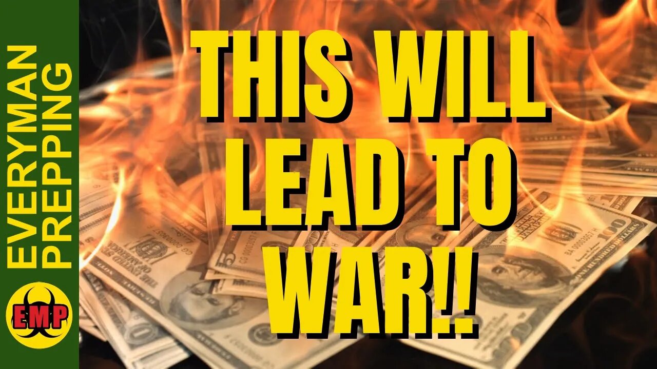War Checks All The Boxes - The Collapse Of The US Monetary System Leads to World War 3 - Prepping