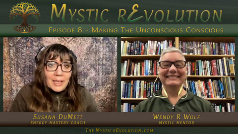 Episode 8 - Making The Unconscious Conscious