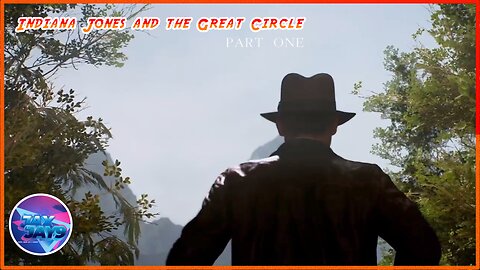 Indiana Jones and the Great Circle (Part 1)