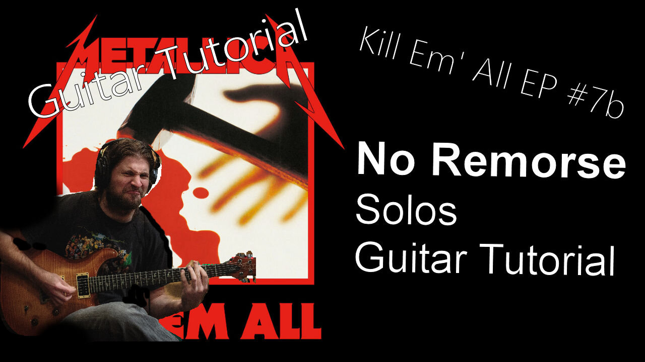 NO REMORSE Solos Tutorial (Let's Learn Kill Em' All EP #7b)
