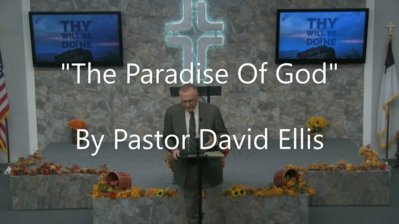 "The Paradise Of God" By Pastor David Ellis