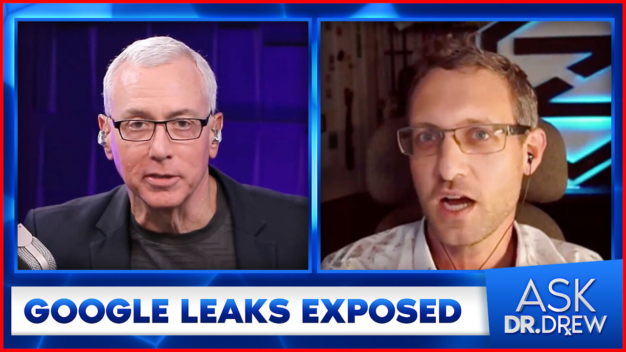 Google Leaks: Zach Vorhies Exposes AI Censorship - Ask Dr. Drew