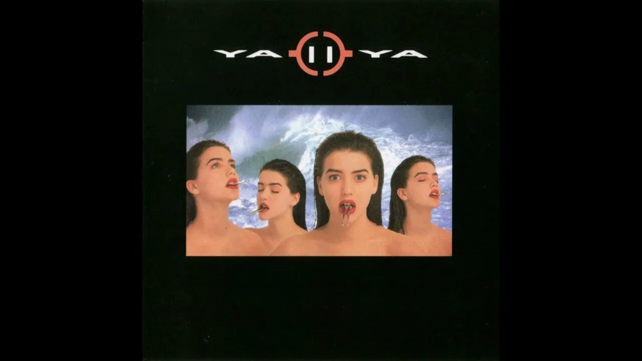 Ya Ya – The First Time