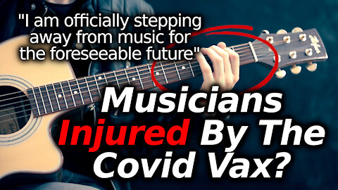 Musicians Suffering From Detrimental Reactions To Vaccines? Shaking, Confusion, Loss Of Control