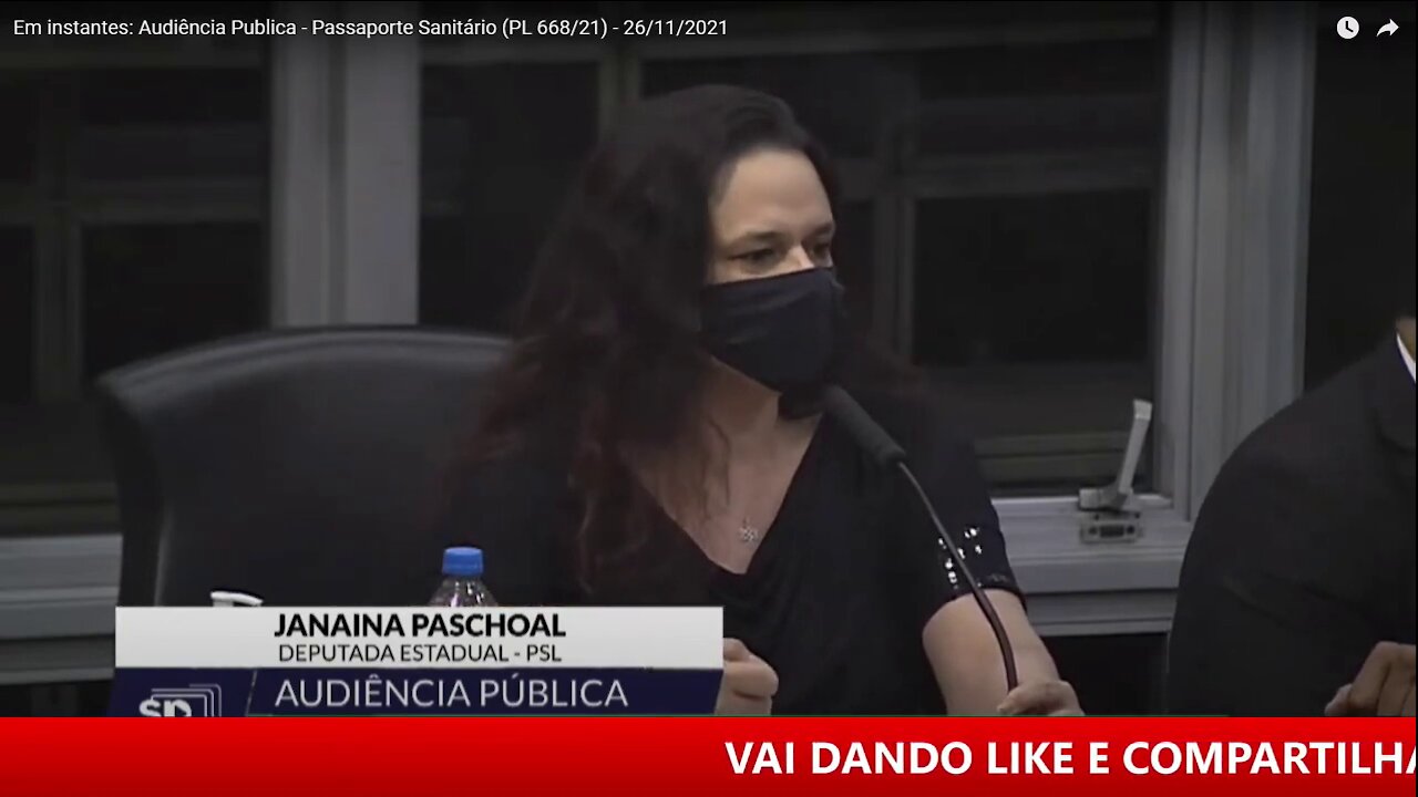 AUDIÊNCIA PÚBLICA NA ALESP - PASSAPORTE SANITÁRIO - Dep. Janaina Paschoal