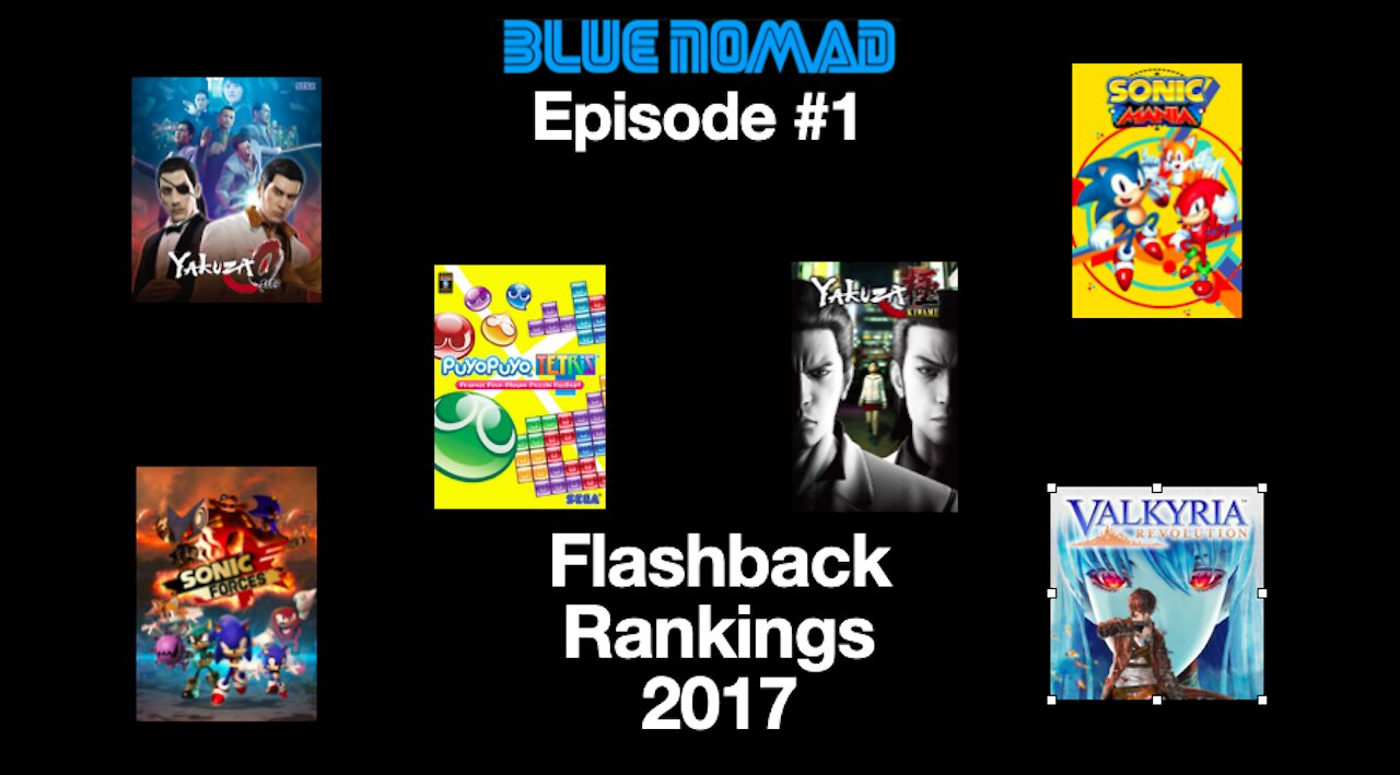 S1-E1 Ranking the Top 6 SEGA Games of 2017