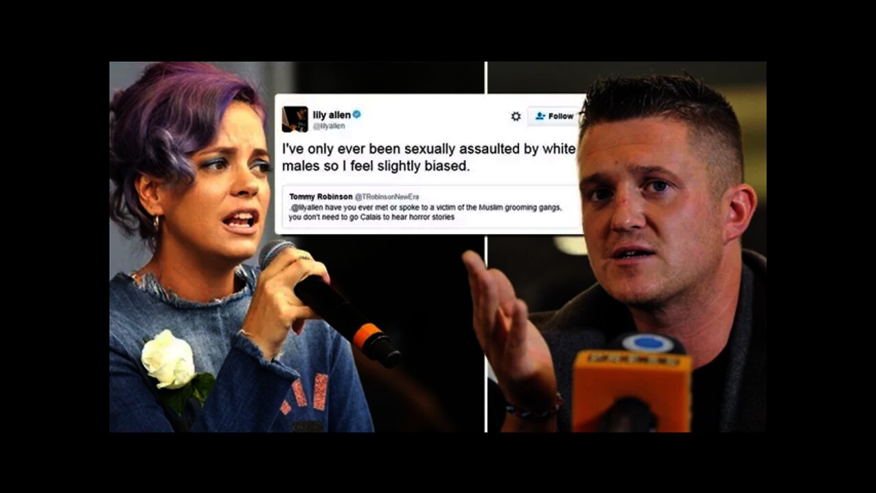 Tommy Robinson Responds to Lily Allen