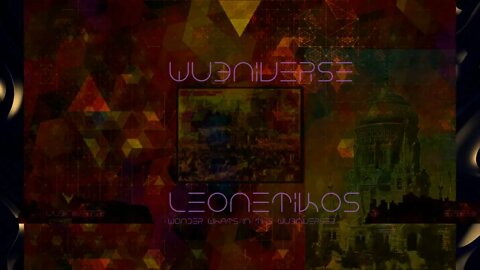 2022/EDM/Bass/Dubstep - Wubniverse - Leonetikos