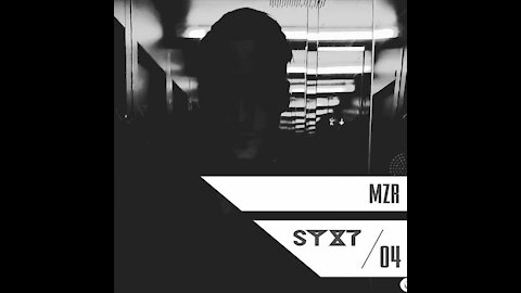 MZR @ SYXT Podcast #04