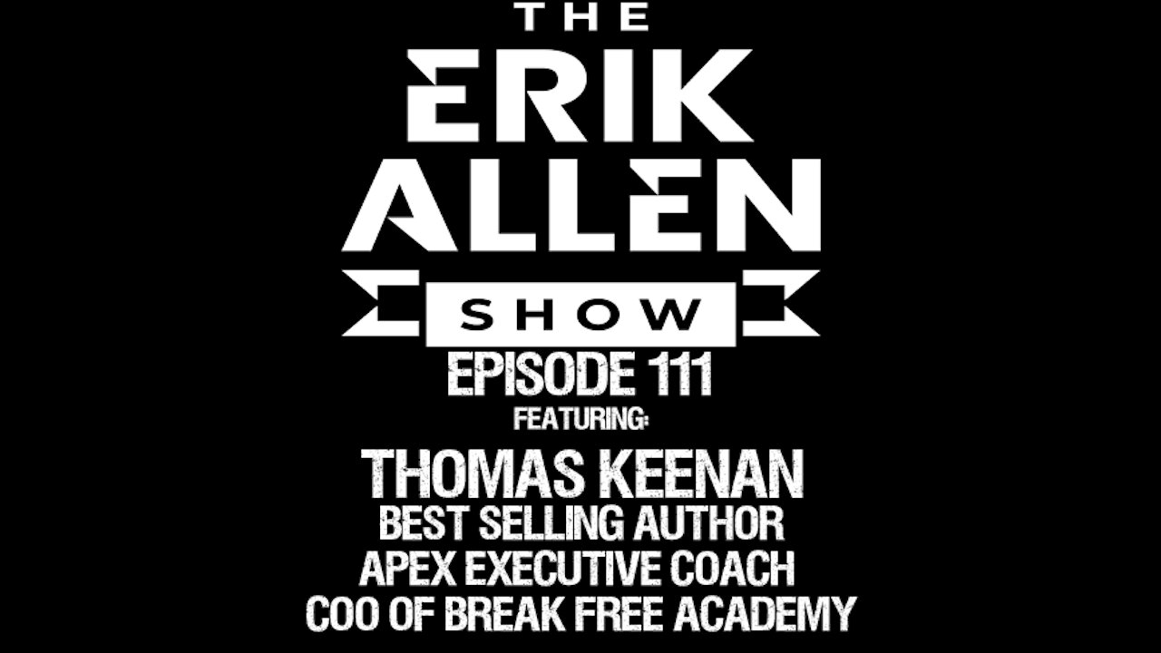 Ep. 111 - Tomas Keenan - Author of 'Unf*ck Your Business - Coach - COO of Break Free Academy