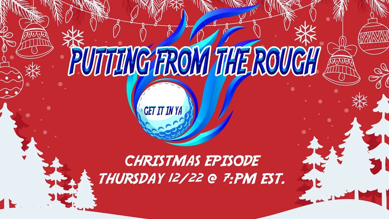 Putting From The Rough Live S3E4 Christmas Episode