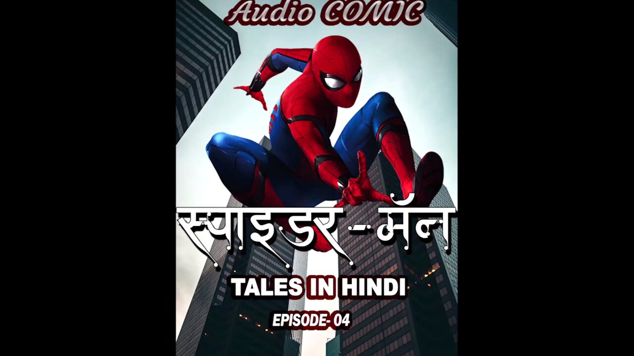 SpiderMan Stories - Amazing Audio Tales | Episode 4 | Hindi Stories | Hind Audio