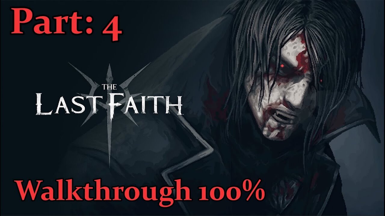 The Last Faith Walkthrough - Part: 4 - Site Cave