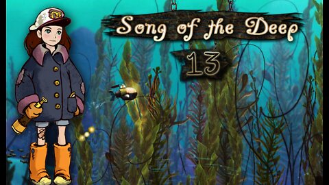 Song of the Deep - Part 13 (with commentary) PS4