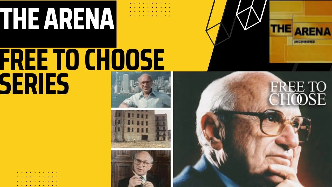 The Arena Presents: Free to Choose, Cradle to Grave