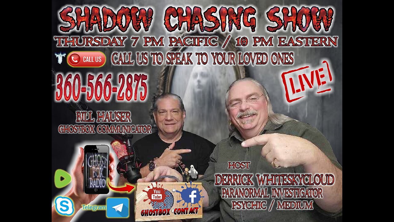 SHADOW CHASING SHOW guest BILL HAUSER - SPRITBOX COMMUNICATOR 6-6-2024