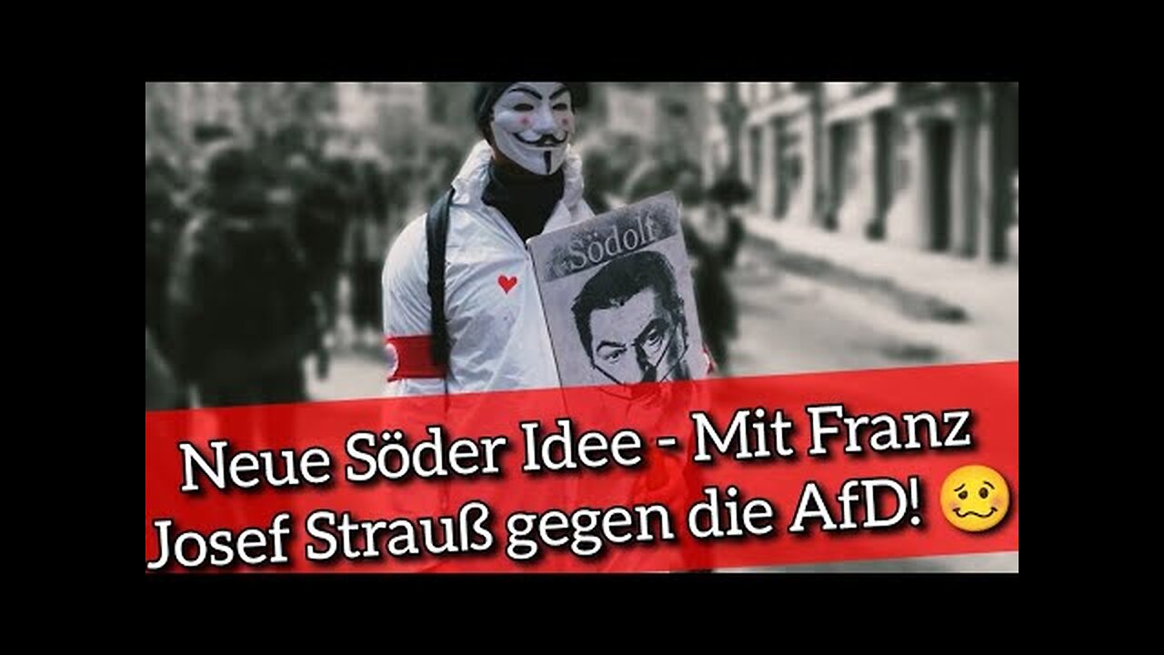 Neue Söder Idee - Mit Franz Josef Strauß gegen die AfD! 🥴@Ignaz Bearth