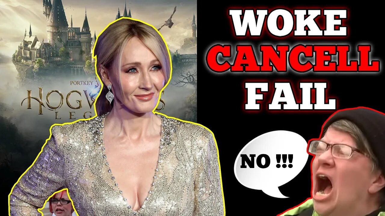 The WOKE FAIL at cancelling Hogwarts Legacy