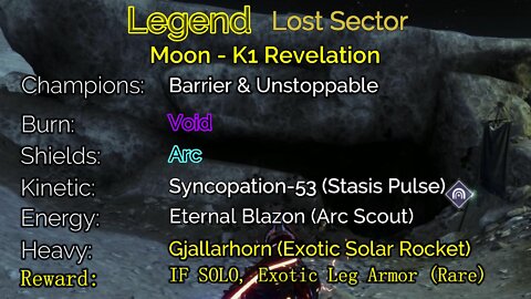 Destiny 2 Legend Lost Sector: Moon - K1 Revelation 7-9-22