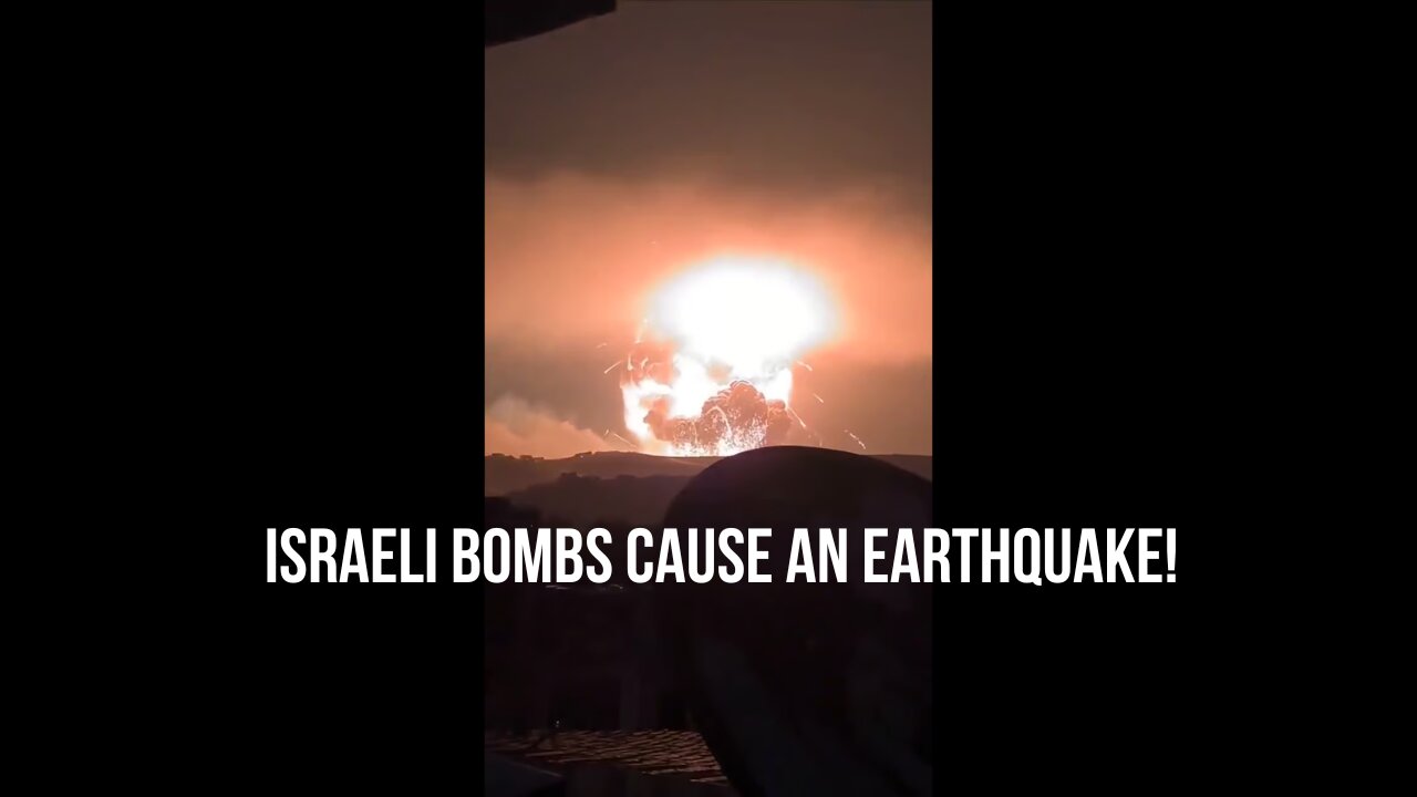 Israeli Bombs Cause an Earthquake!