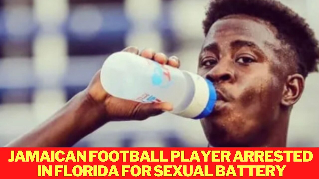 Jamaica footballer charged in florida with sexual battery