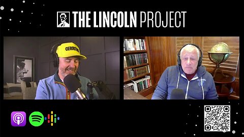 The Lincoln Project Podcast | Guest: David Rothkopf