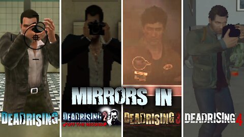 Comparing Reflections in the Dead Rising Games