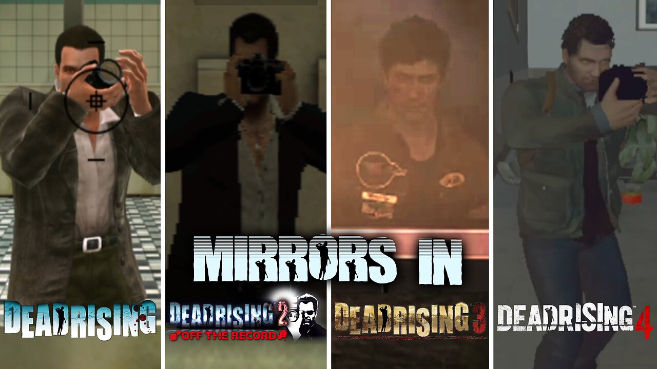 Comparing Reflections in the Dead Rising Games